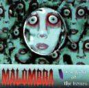 Malombra : Our Lady of the Bones